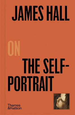 JAMES HALL ON THE SELF-PORTRAIT HC