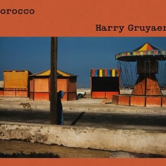HARRY GRUYAERT: MOROCCO HC