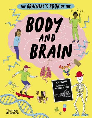 THE BRAINIAC’S BOOK OF THE BODY AND BRAIN HC
