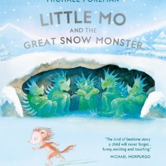 LITTLE MO AND THE GREAT SNOW MONSTER HC