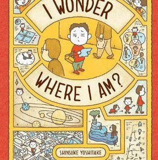 I WONDER WHERE I AM? HC
