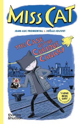 MISS CAT: THE CASE OF THE CURIOUS CANARY PB