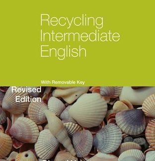 RECYCLING INTERMEDIATE ENGLISH (+ REMOVABLE KEY) REVISED
