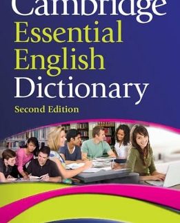 CAMBRIDGE ESSENTIAL ENGLISH DICTIONARY 2ND ED PB