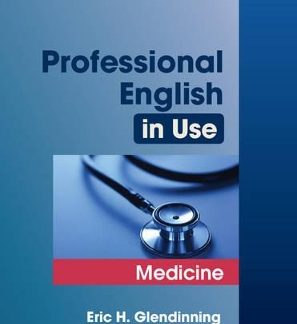 PROFESSIONAL ENGLISH IN USE MEDICINE SB (+ ANSWERS)