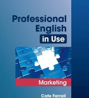 PROFESSIONAL ENGLISH IN USE MARKETING SB (+ ANSWERS)