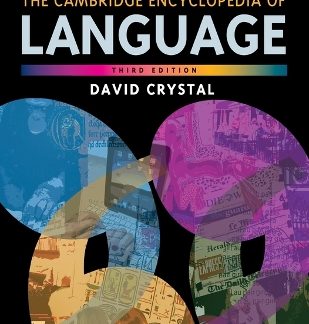 CAMBRIDGE ENCYCLOPEDIA OF LANGUAGE 3RD ED PB