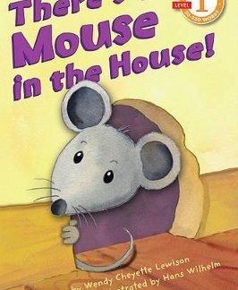 SCHOLASTIC READER THERE'S A MOUSE IN THE HOUSE 1 PB