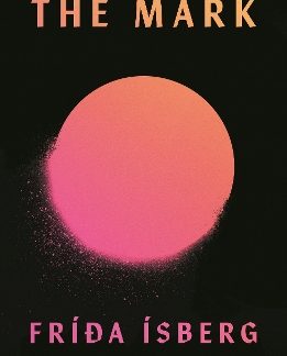 THE MARK : 'BRILLIANT.' MARIANA ENRIQUEZ PB