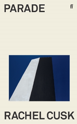 PARADE : WINNER OF THE GOLDSMITHS PRIZE PB