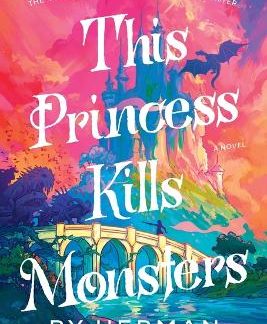 THIS PRINCESS KILLS MONSTERS