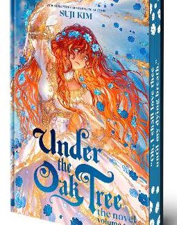 UNDER THE OAK TREE: VOLUME 2 (THE NOVEL)
