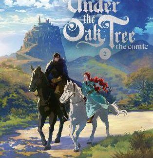 UNDER THE OAK TREE: VOLUME 2 (THE COMIC)