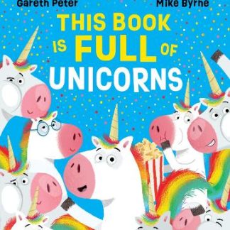 THIS BOOK IS FULL OF UNICORNS PB