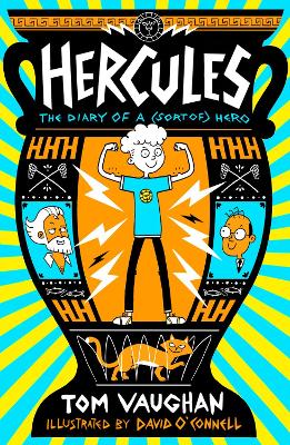 HERCULES: THE DIARY OF A (SORT OF) HERO PB