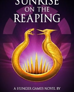 THE HUNGER GAMES: SUNRISE ON THE REAPING HC