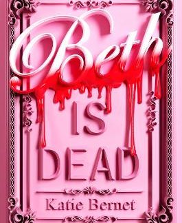 BETH IS DEAD PB