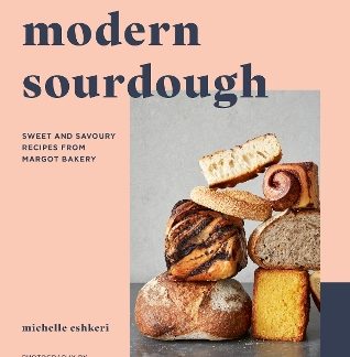 MODERN SOURDOUGH : SWEET AND SAVOURY RECIPES FROM /3/GOT BAKERY PB