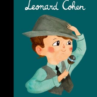 LITTLE PEOPLE,BIG DREAMS : LEONARD COHEN HC