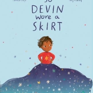 SO DEVIN WORE A SKIRT PB
