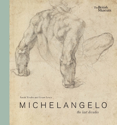 MICHELANGELO: THE LAST DECADES HC