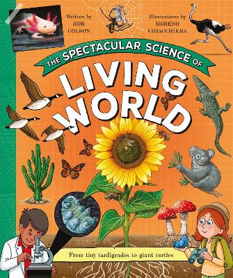 THE SPECTACULAR SCIENCE OF THE LIVI