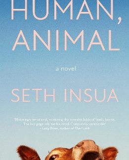 HUMAN, ANIMAL : A BBC RADIO 2 BOOK CLUB PICK PB