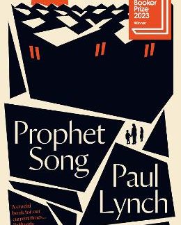 PROPHET SONG : WINNER OF THE BOOKER PRIZE 2023