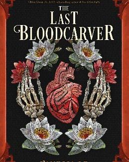 THE LAST BLOODCARVER