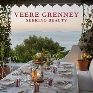 VEERE GRENNEY HOME: SEEKING BEAUTY HC