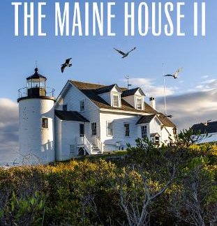 THE MAINE HOUSE II HC