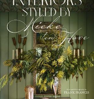 INTERIORS: STYLED BY MIEKE TEN HAVE