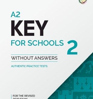 CAMBRIDGE ENGLISH KEY FOR SCHOOLS 2 SB (FOR THE REVISED EXAM FROM 2020)