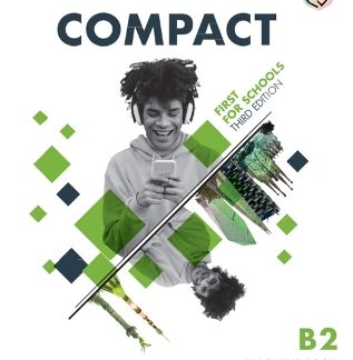 COMPACT FIRST FOR SCHOOLS Β2 TCHR'S (+ DOWNLOADABLE AUDIO) 3RD ED