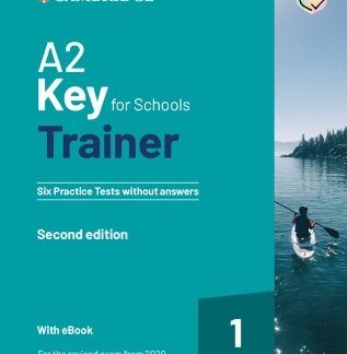CAMBRIDGE KEY FOR SCHOOLS 1 A2 TRAINER (+ DOWNLOADABLE AUDIO + EBOOK) WO/A