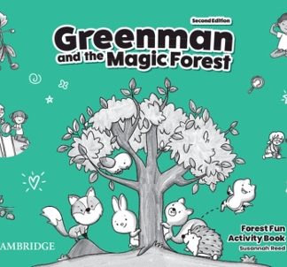 GREENMAN AND THE MAGIC FOREST LEVEL A ACTIVITY BOOK 2ND ED
