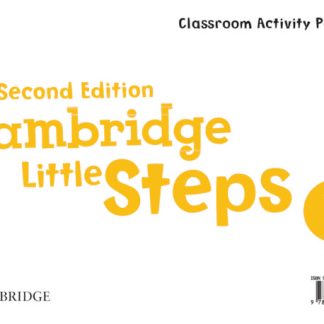 CAMBRIDGE LITTLE STEPS CLASSROOM ACTIVITY 1 POSTERS 2ND ED