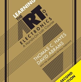 LEARNING THE ART OF ELECTRONICS A HANDS-ON LAB COURSE
