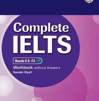 COMPLETE IELTS BANDS 6.5 - 7.5 WB