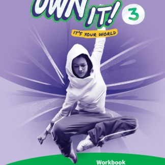 OWN IT! 3 WB (+ DIGITAL PACK) 2ND ED