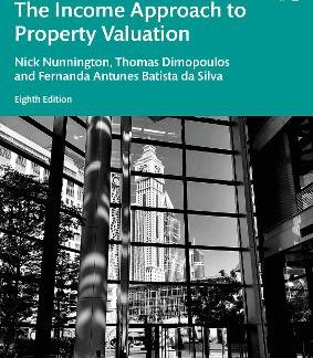 THE INCOME APPROACH TO PROPERTY VALUATION