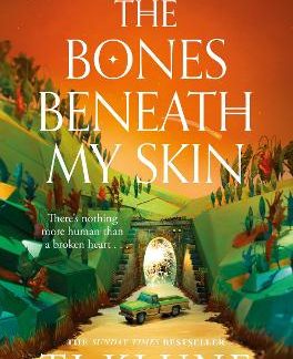 THE BONES BENEATH MY SKIN PB