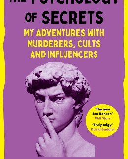 THE PSYCHOLOGY OF SECRETS