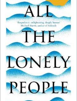 ALL THE LONELY PEOPLE