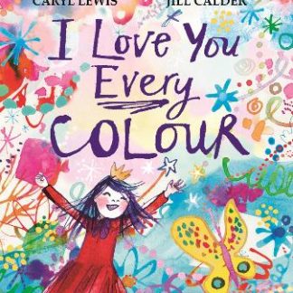 I LOVE YOU EVERY COLOUR PB