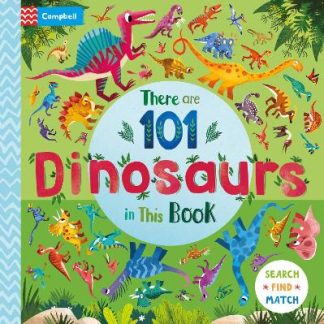 THERE ARE 101 DINOS IN THIS BOOK