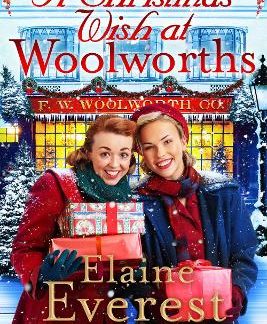 A CHRISTMAS WISH AT WOOLWORTHS : COSY UP WITH THIS FESTIVE TALE FROM THE MUCH-LOVED WOOLWORTHS SERIE PB