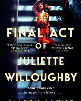 THE FINAL ACT OF JULIETTE WILLOUGHB