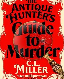 THE ANTIQUE HUNTERS GUIDE TO MURDE