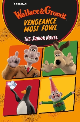 WALLACE & GROMIT VENGEANCE MOST FOWL: THE /06/IOR /11/EL PB